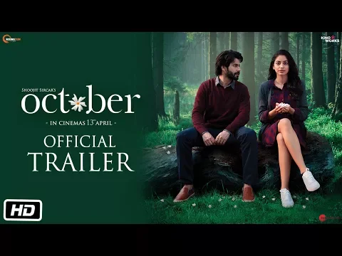 October | Official Trailer | Varun Dhawan | Banita Sandhu | Shoojit Sircar