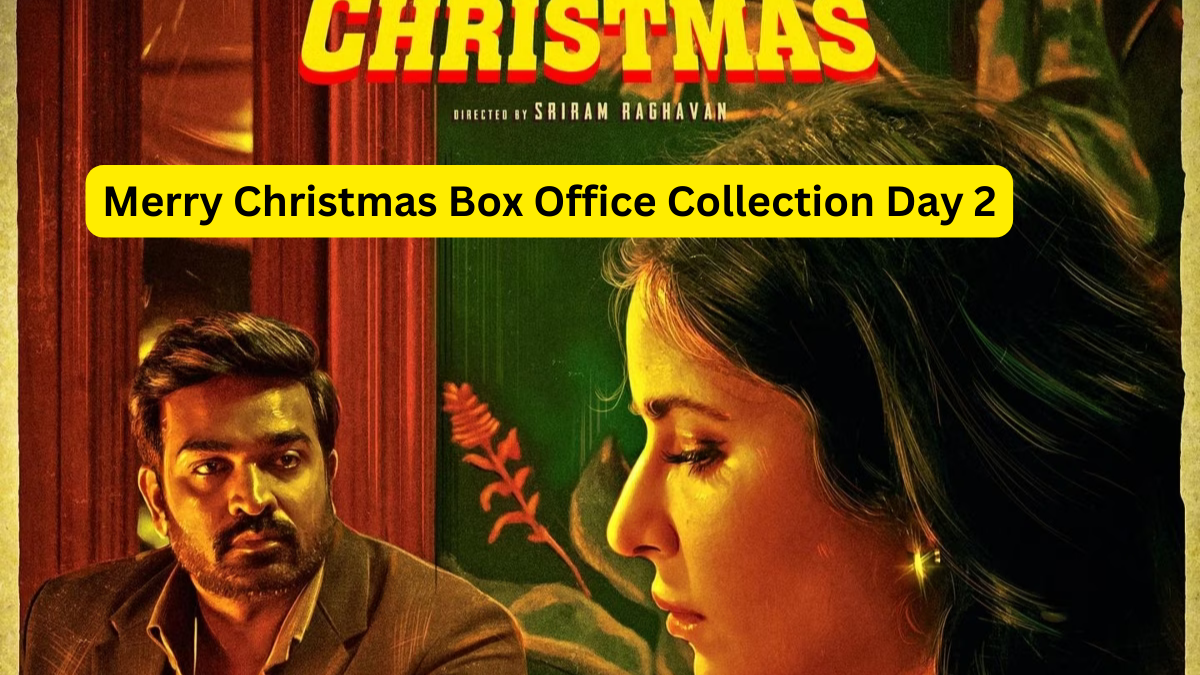 Merry Christmas Box Office Collection Day 2